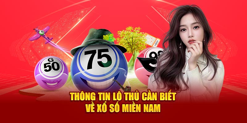 Một số thông tin cơ bản về trò chơi dự đoán xổ số miền Nam