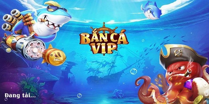 Thông tin mới nhất bắn cá VIP tại U888